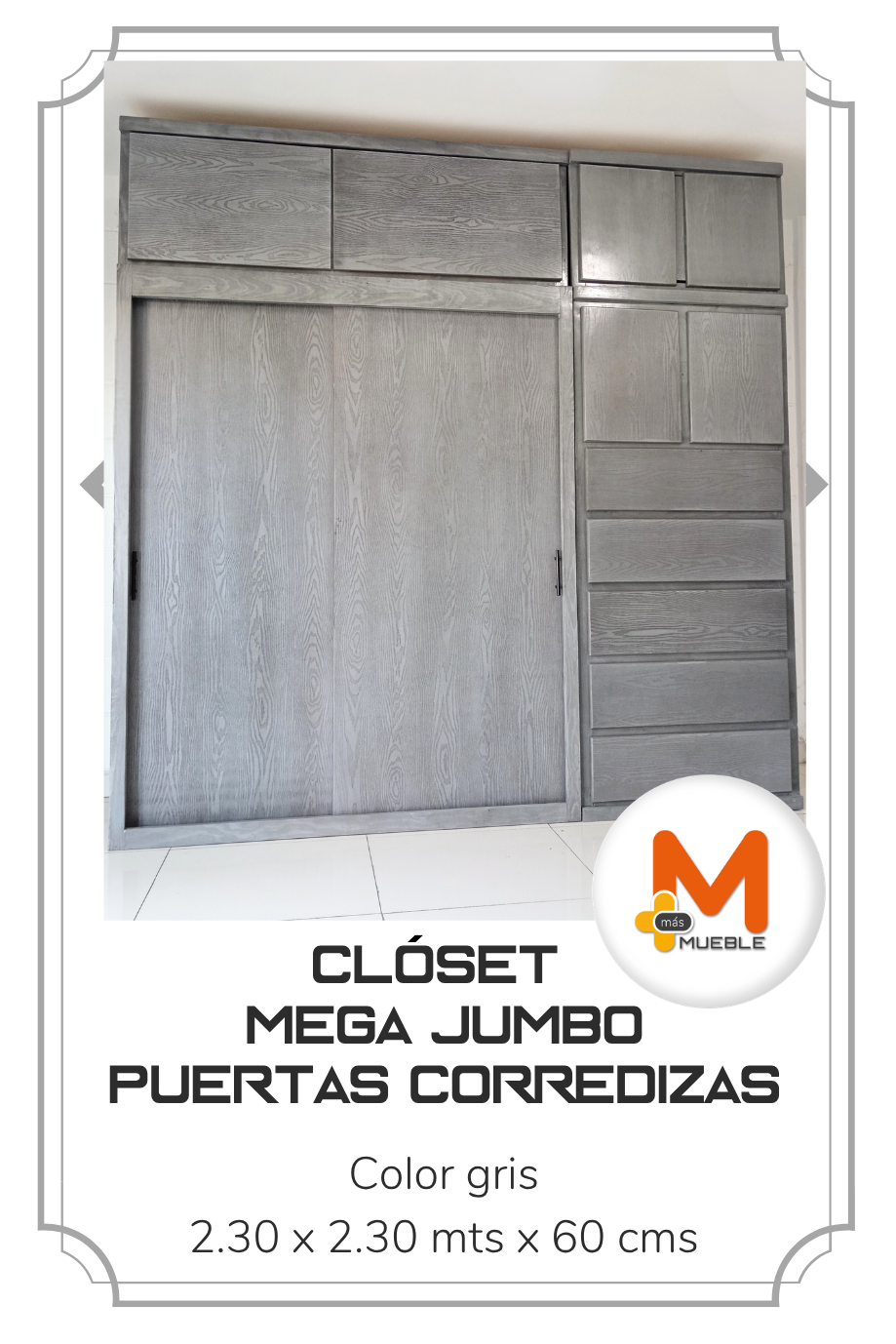 Clóset Mega Jumbo puertas corredizas gris